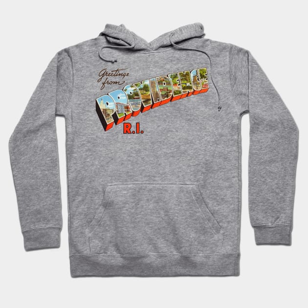 Greetings from Providence Rhode Island Hoodie by reapolo